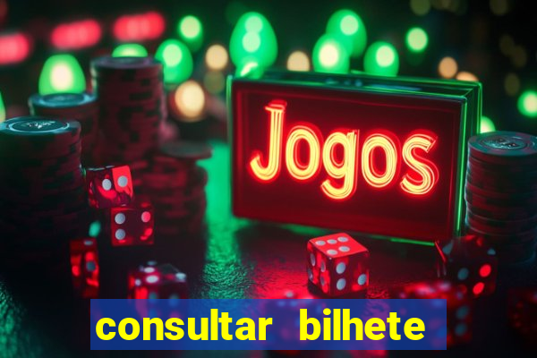 consultar bilhete aposta esportiva